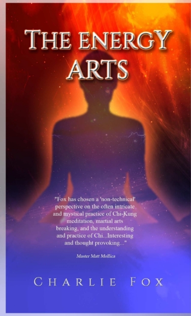 The Energy Arts, Paperback / softback Book