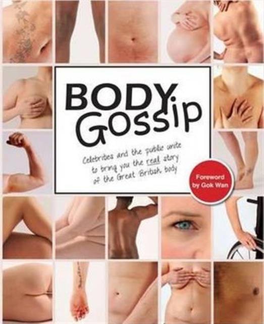 Body Gossip : The Book, Paperback Book