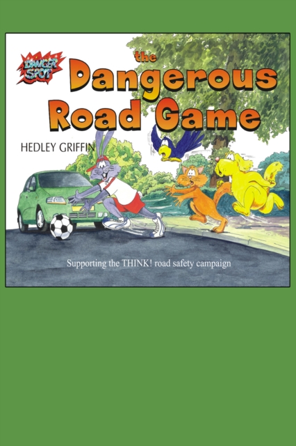 The Dangerous Road Game, EPUB eBook