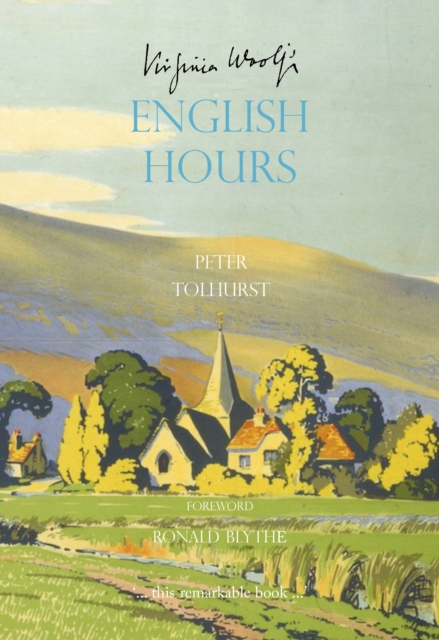 Virginia Woolf's English Hours, Hardback Book