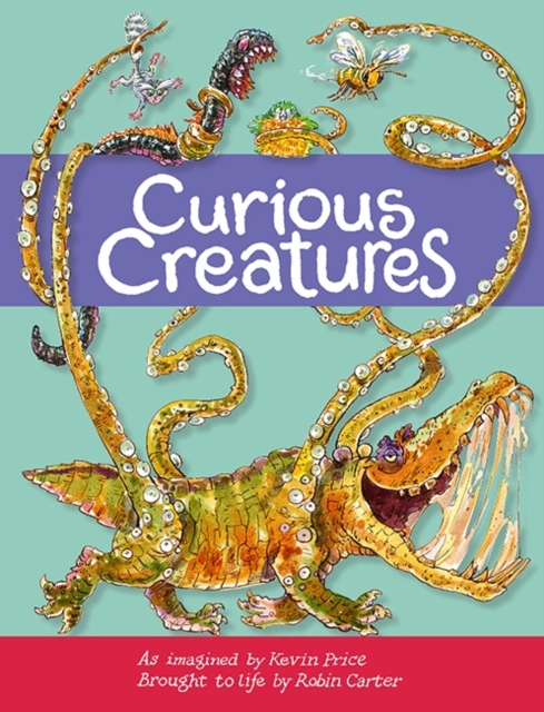 Curious Creatures, Paperback / softback Book