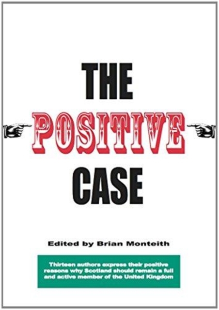The Positive Case, Paperback / softback Book