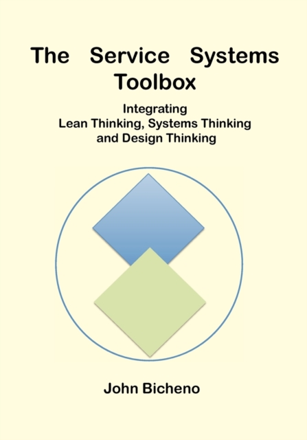 The Service Systems Toolbox, Paperback / softback Book