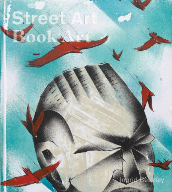 Street Art, Book Art, Paperback / softback Book