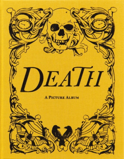 Death : A Picture Album, Hardback Book