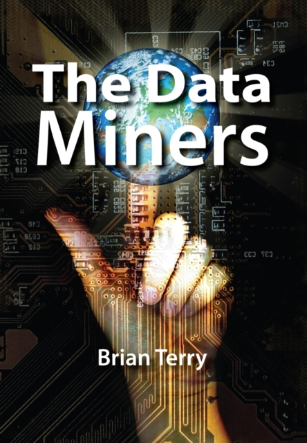 The Data Miners, Paperback Book
