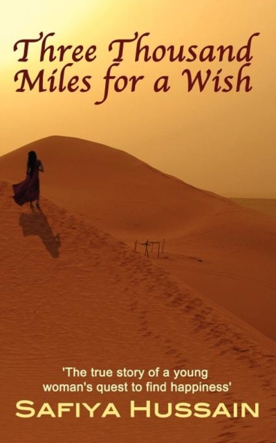 Three Thousand Miles for a Wish, Paperback / softback Book