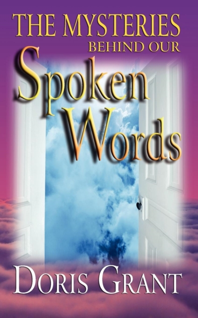The Mysteries Behind Our Spoken Words, Paperback Book