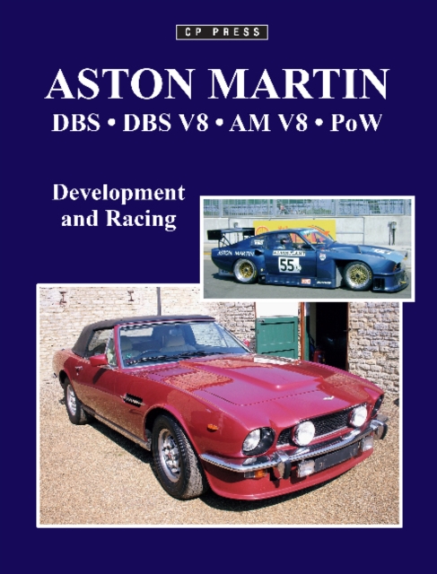 Aston Martin DBS  DBS V8  AM V8  PoW : Development and Racing, Paperback / softback Book