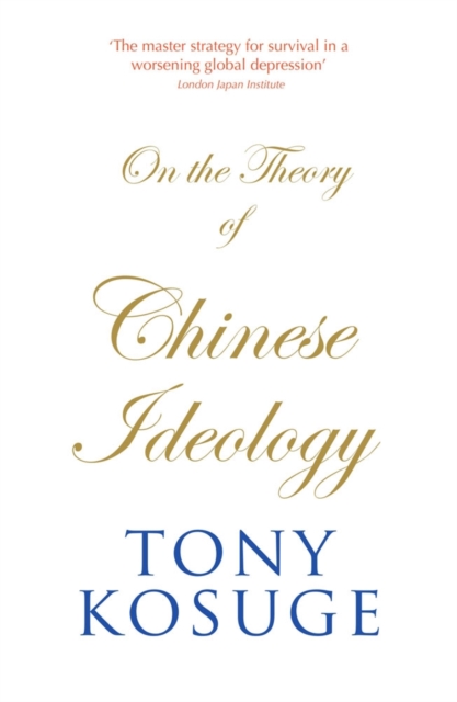 On the Theory of Chinese Ideology, Paperback / softback Book