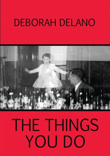 The Things You Do, Paperback / softback Book