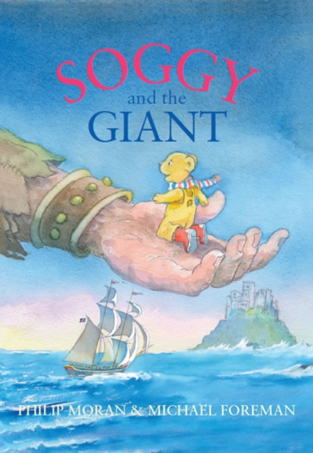 Soggy and the Giant, Hardback Book