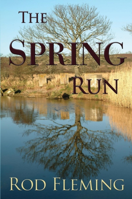 The Spring Run, Paperback / softback Book