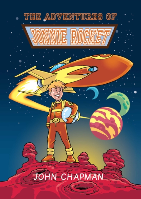 The Adventures of Jonnie Rocket, Paperback / softback Book