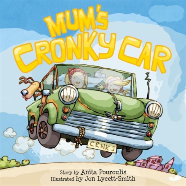Mum's Cronky Car, Paperback / softback Book