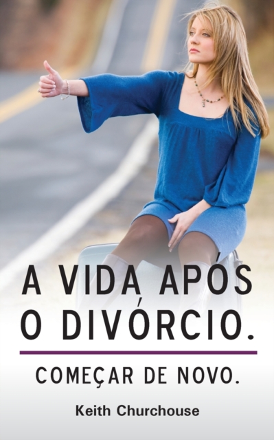 A Vida Apos O Divorcio, Paperback / softback Book