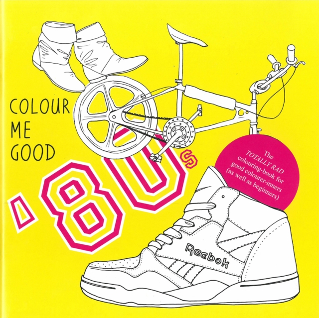 Colour Me Good 80's (ed.2), Paperback / softback Book