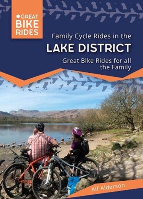 Family Cycle Rides in the Lake District, Paperback / softback Book