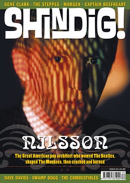 Shindig! : Nilsson: The Great American Pop Architect Who Wowed the Beatles, Shaped the Monkees, Then Crashed and Burned No. 34, Paperback Book