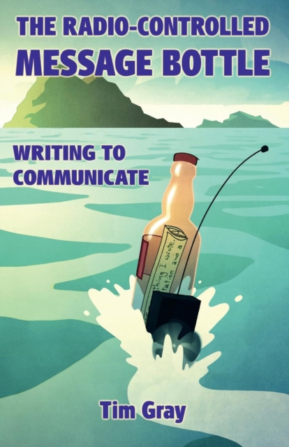 The Radio-controlled Message Bottle, Paperback / softback Book