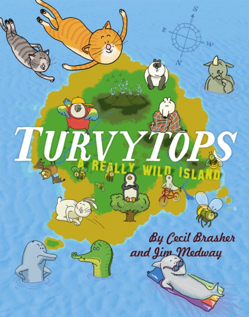Turvytops : A Really Wild Island, Hardback Book