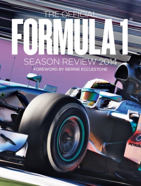 The Official Formula 1 Season Review 2014, Hardback Book