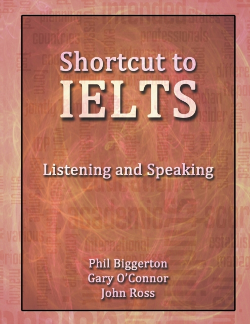 Shortcut to IELTS : Listening and Speaking 2, Paperback / softback Book