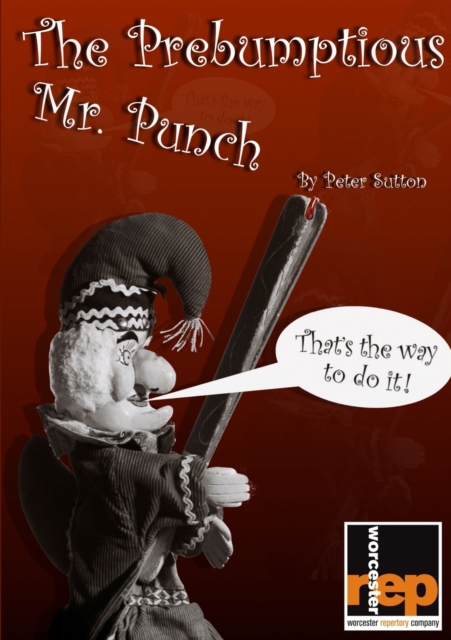 The Prebumptious Mr. Punch, Paperback / softback Book