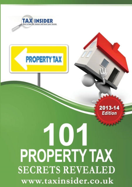 101 Property Tax Secrets Revealed, Paperback / softback Book