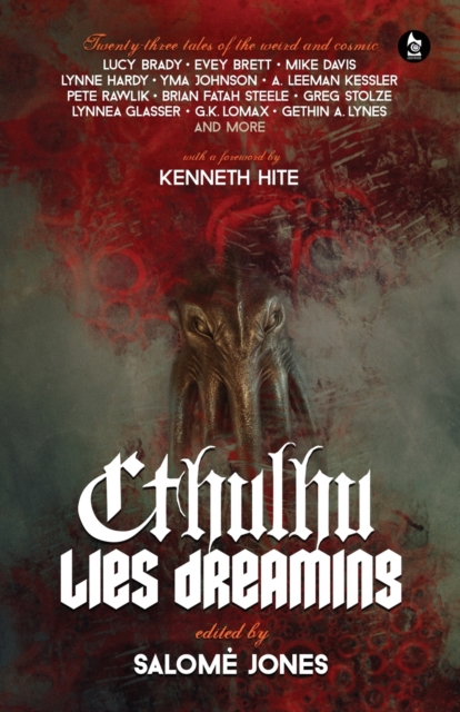 Cthulhu Lies Dreaming : Twenty-Three Tales of the Weird and Cosmic, Paperback / softback Book