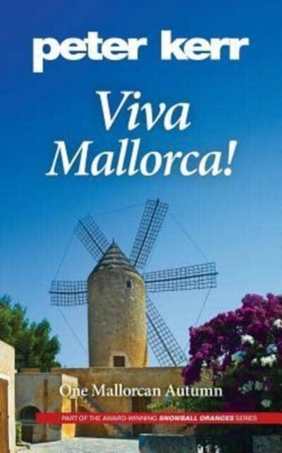 Viva Mallorca! : One Mallorcan Autumn, Paperback / softback Book