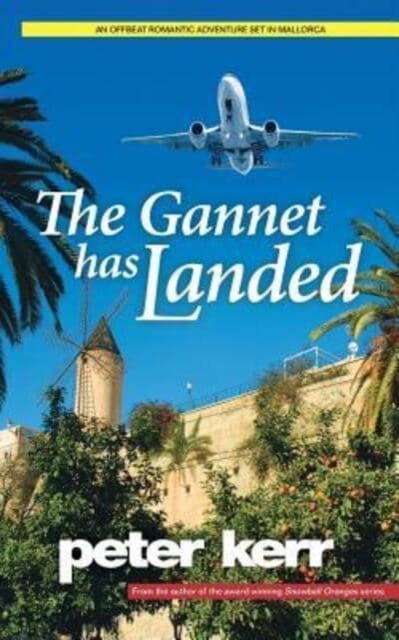 The Gannet Has Landed, Paperback / softback Book