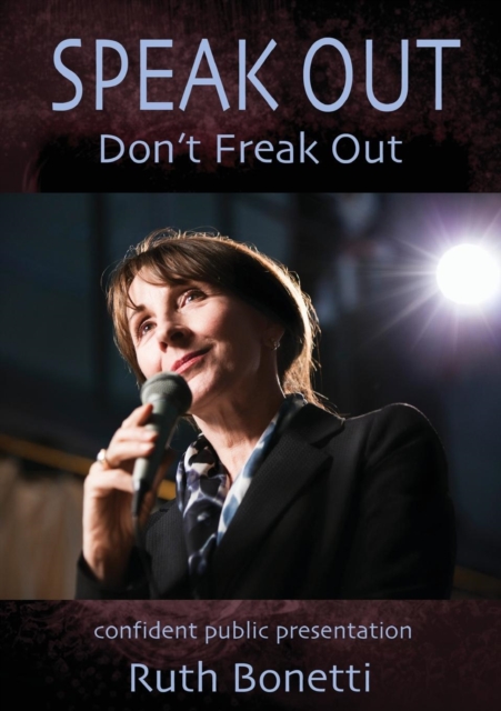 Speak Out Don't Freak Out, Paperback / softback Book