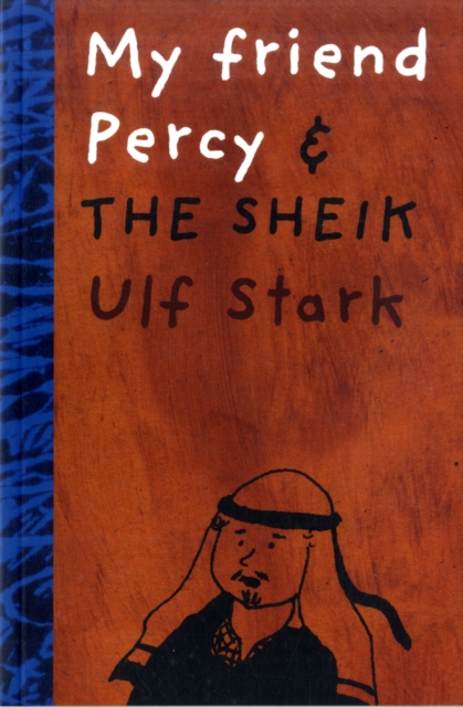 My Friend Percy and the Sheik, Paperback Book
