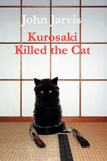 Kurosaki Killed the Cat, Paperback / softback Book