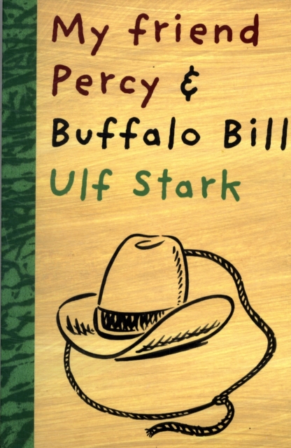 My Friend Percy and Buffalo Bill, Paperback Book