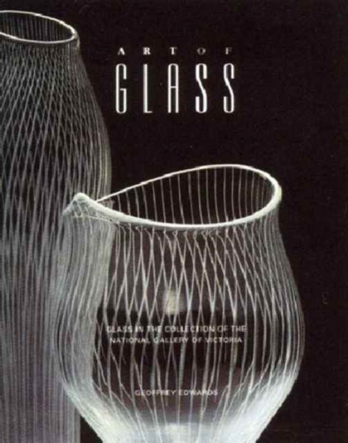 Art of Glass, Paperback / softback Book