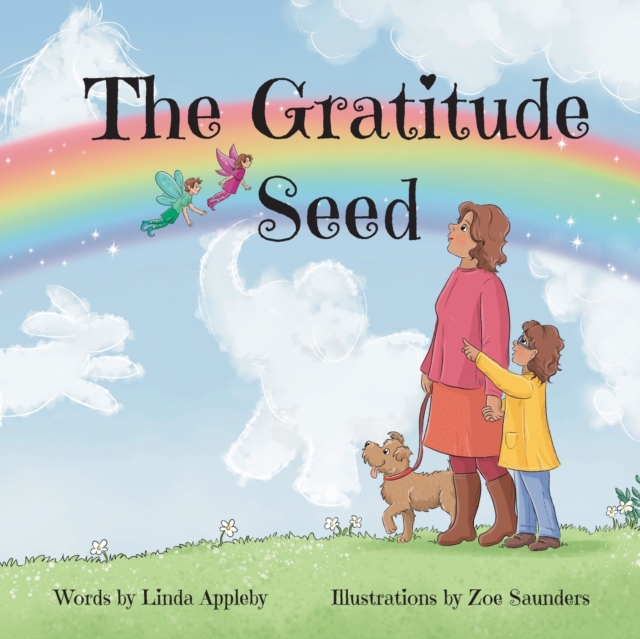 The Gratitude Seed, Paperback / softback Book