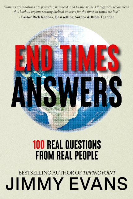 End Times Answers : 100 Real Questions from Real People, Paperback / softback Book
