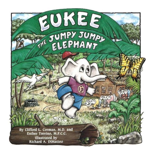 Eukee the Jumpy Jumpy Elephant, Hardback Book