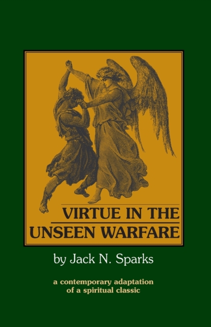 Virtue in the Unseen Warfare, Paperback / softback Book
