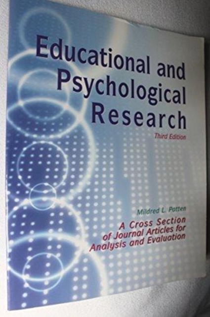Educational and Psychological Research : A Cross-Section of Journal Articles for Analysis and Evaluation, Paperback / softback Book