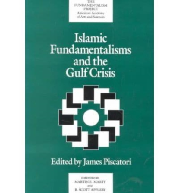 Islamic Fundamentalisms and the Gulf Crisis, Paperback / softback Book