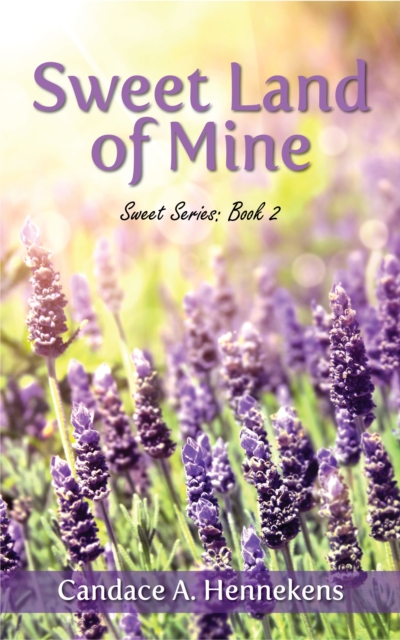 Sweet Land of Mine, EPUB eBook