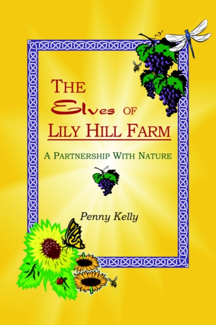 The Elves of Lily Hill Farm, Paperback / softback Book