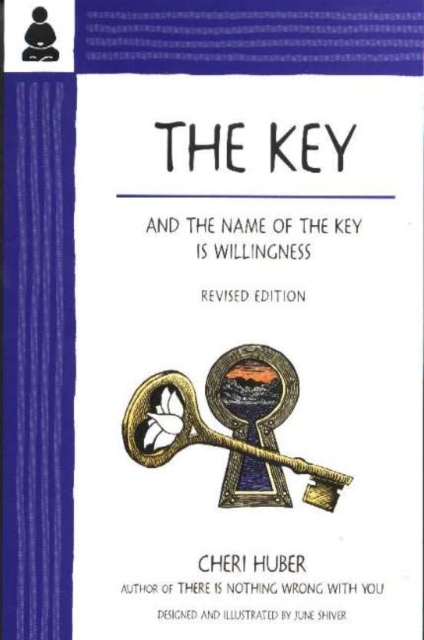 Key : And the Name of the Key Is Willingness, Paperback / softback Book