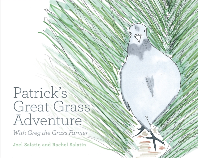 Patrick's Great Grass Adventure : With Greg the Grass Farmer, Paperback / softback Book