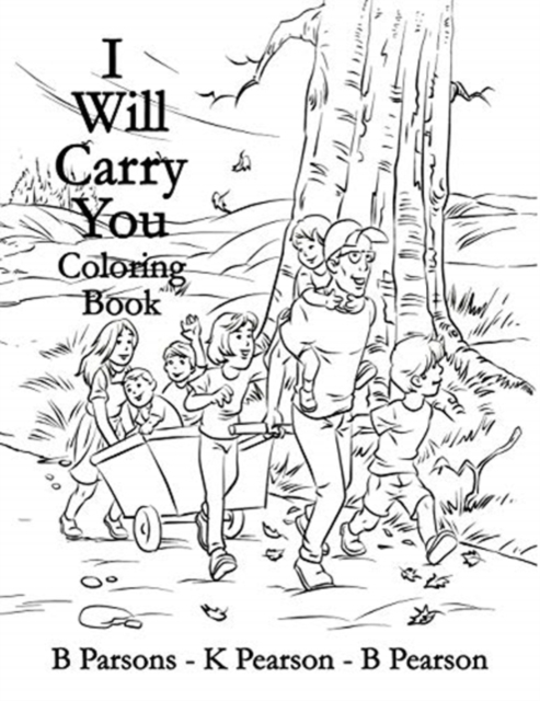 I Will Carry You : Coloring Book, Paperback / softback Book