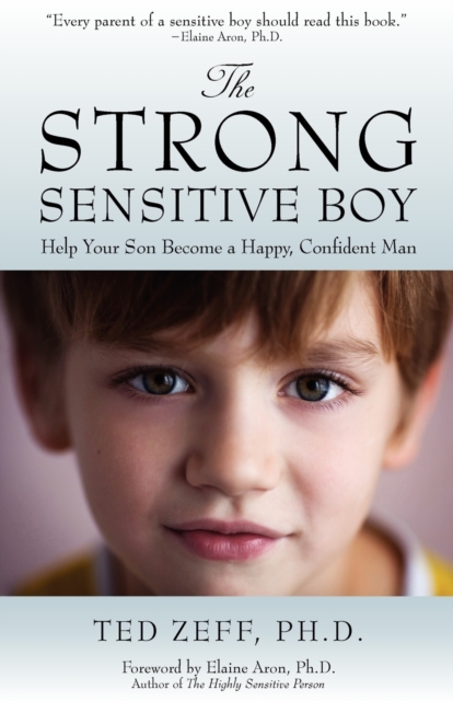 The Strong Sensitive Boy, Paperback / softback Book