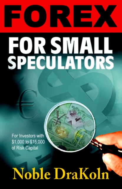 Forex For Small Speculators, Paperback / softback Book